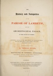 Cover of: The history and antiquities of the parish of Lambeth by Allen, Thomas