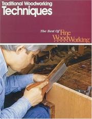 Cover of: Traditional woodworking techniques.