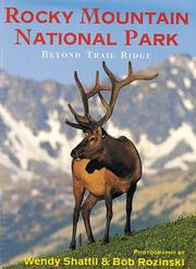 Cover of: Rocky Mountain National Park: beyond Trail Ridge