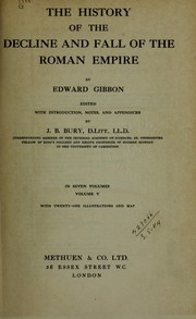 Cover of: The history of the decline and fall of the Roman empire: in Seven Volumes, Volume V