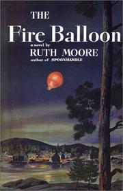 The Fire Balloon by Ruth Moore