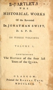 The history of the four last years of the Queen by Jonathan Swift