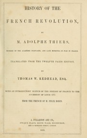 Cover of: History of the French Revolution by Adolphe Thiers, Adolphe Thiers