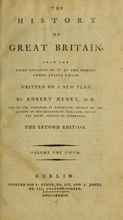 The history of Great Britain by Henry, Robert