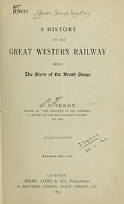 Cover of: A history of the Great Western Railway by G. A. Sekon