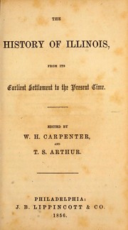Cover of: The history of Illinois by W. H. Carpenter