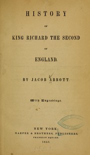 Cover of: History of King Richard the Second of England