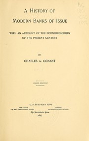 Cover of: A history of modern banks of issue by Charles A. Conant, Charles A. Conant