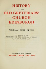 Cover of: History of the Old Greyfriars' Church Edinburgh