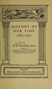 Cover of: History of our time, 1885-1911