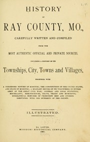 History of Ray County, Mo by Missouri Historical Company