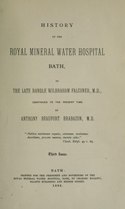 Cover of: History of the Royal Mineral Water Hospital, Bath