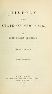 Cover of: History of the state of New York by John Romeyn Brodhead, John Romeyn Brodhead