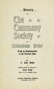 Cover of: History of the Tammany society from its organization to the present time