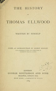 Cover of: The history of Thomas Ellwood