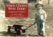 Cover of: When chores were done by Jerold W. Apps