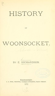 Cover of: History of Woonsocket by Erastus Richardson