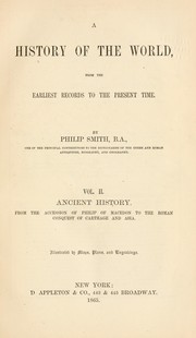 Cover of: A history of the world from the earliest records to the present time