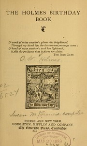 Cover of: The Holmes birthday book. by Oliver Wendell Holmes, Sr.