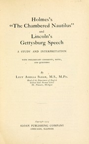 Cover of: Holmes's "The chambered nautilus," and Lincoln's Gettysburg speech: a study and interpretation