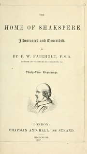 Cover of: The home of Shakspere: Illustrated and described