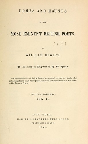 Homes & haunts of the most eminent by Howitt, William