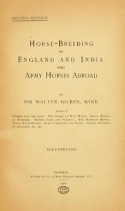 Horse-breeding in England and India by Gilbey, Walter Sir, 1st Bart