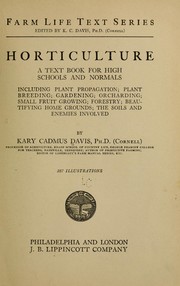 Cover of: Horticulture by Kary Cadmus Davis