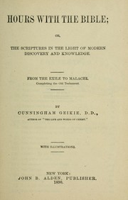 Cover of: Hours with the Bible by John Cunningham Geikie