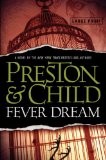 Cover of: Fever dream by Douglas Preston