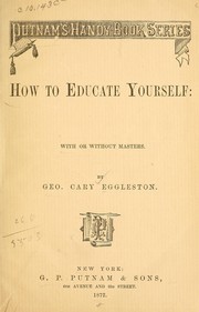 Cover of: How to educate yourself: with or without masters