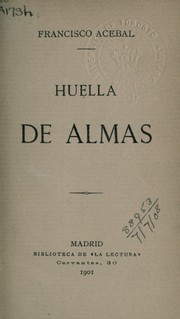 Cover of: Huella de almas by Francisco Acebal