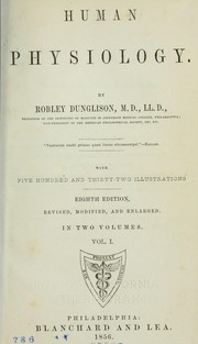 Cover of: Human physiology by Robley Dunglison