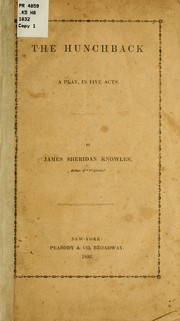 Cover of: The hunchback by James Sheridan Knowles