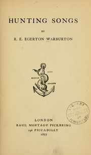 Cover of: Hunting songs by R. E. Egerton-Warburton