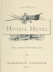 The Hygeia hotel, Old Point Comfort, Va by Harrison Phoebus