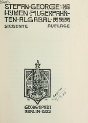 Cover of: Hymnen; Pilgerfahrten; Algabal by Stefan Anton George