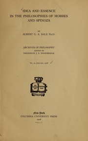 Cover of: Idea and essence in the philosophies of Hobbes and Spinoza by Albert G. A. Balz