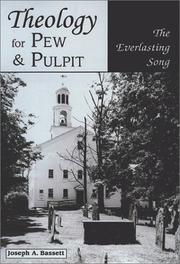 Cover of: Theology for Pew and Pulpit by Joseph A. Bassett