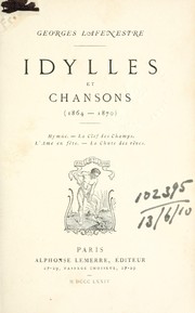 Cover of: Idylles et chansons (1864-1870) by Georges Lafenestre