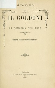 Il Goldoni e la commedia dell'arte by Alfonso Aloi