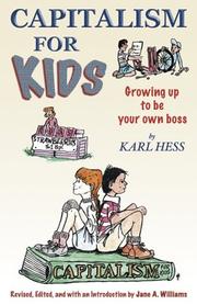 Cover of: Capitalism for kids: growing up to be your own boss
