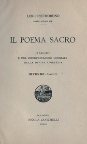 Cover of: Il poema sacro, saggio d'una interpretazione generale della Divina commedia: Inferno