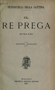 Cover of: Il Re Prega: romanzo