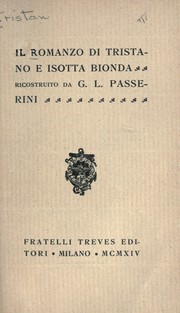 Cover of: Il romanzo di Tristano e Isotta Bionda by Passerini, Giuseppe Lando, conte