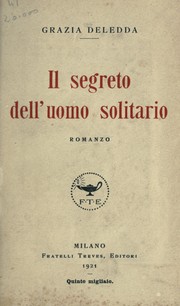 Cover of: Il segreto dell'uomo solitario by Grazia Deledda