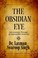 Cover of: The Obsidian Eye