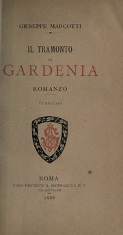 Cover of: Il tramonto di Gardenia: romanzo