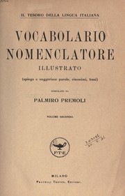 Cover of: Il tesoro della lingua italiana -: vocabolario nomenclatore illustrato (spiega e suggerisce parole, sinonimi, frasi)