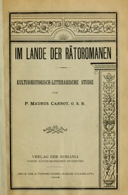 Cover of: Im Iande der Rätoromanen: kulturhistorisch-litterarische Studie